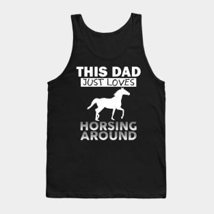 Horsing Around Dad Tank Top